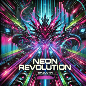 Neon Revolution