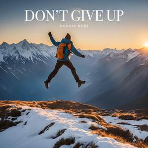 Don't Give Up