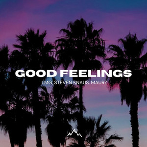 Good Feelings