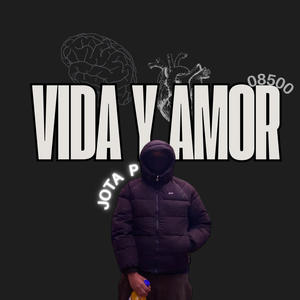 Vida y Amor (Explicit)