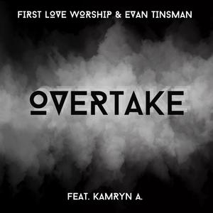 Overtake (feat. Kamryn A.)