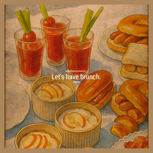 Jellybean Presents... Let's Have Brunch? (Explicit)
