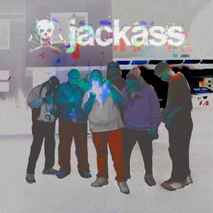 JACKASS (Explicit)