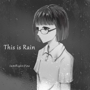 This is Rain
