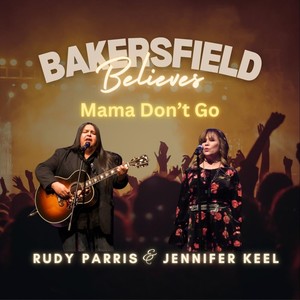 Mama Don't Go (feat. Jennifer Keel)