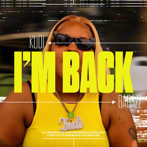 I'm Back (Explicit)