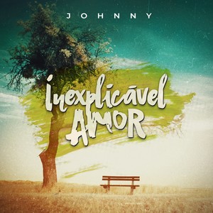 Inexplicรกvel Amor