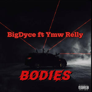 BODIES (feat. Ymw Relly) [Explicit]