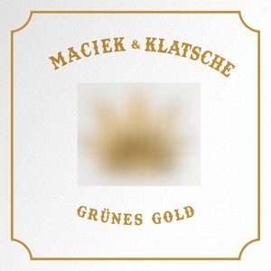 Grünes Gold (Explicit)