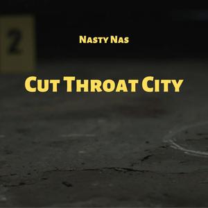 Cut Throat City (Explicit)