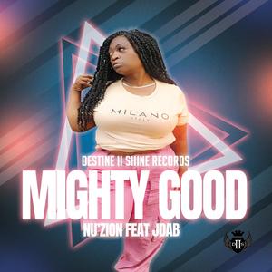 MIGHTY GOOD (feat. jDAB)