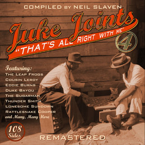 Juke Joints 4 That's All Right with Me