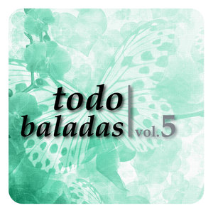 Todo Baladas Vol. 5