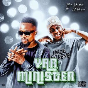 Yar Minister (feat. Lil Prince) (Explicit)
