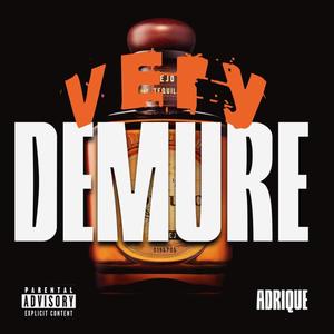 VERY DEMURE (Explicit)