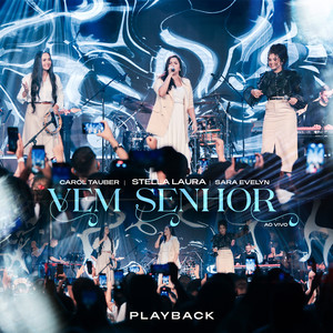 Vem Senhor (Playback)