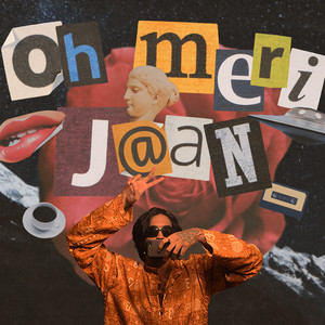 Oh Meri Jaan (Explicit)