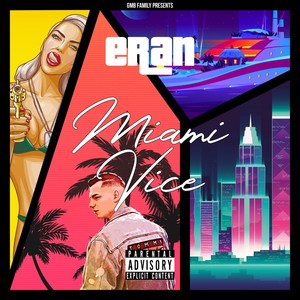 Miami Vice (Explicit)