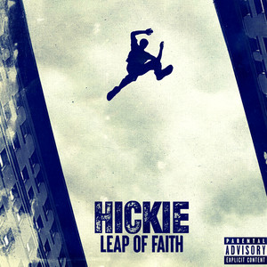 Leap of Faith (Explicit)