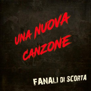 Una Nuova Canzone (Explicit)