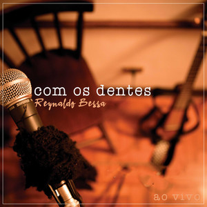 Com Os Dentes (Live)