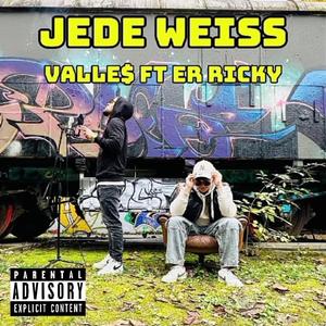 JEDE WEISS (feat. ER Ricky)