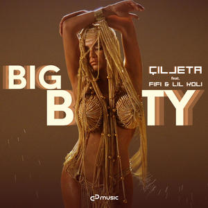 Big Booty (feat. Fifi & Lil Koli) (Explicit)