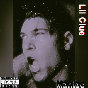 Maniac (Explicit)