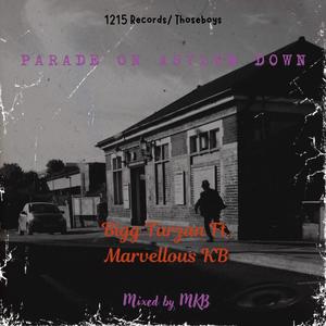 PARADE ON ASYLUM DOWN (feat. Marvellous KB) [Explicit]