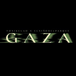 Gaza (Explicit)