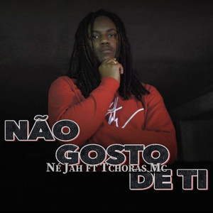 Não Gosto de Ti (Explicit)