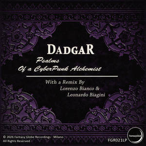 Psalms of a CyberPunk Alchemist (CyberPunk Alchemist DJ Mix)