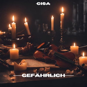 Gefährlich (Explicit)