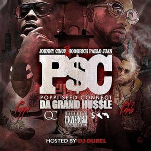 P.S.C.: Da Grand Hussle (Explicit)