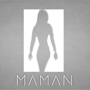 Maman (Explicit)