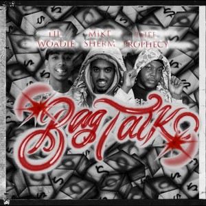 Bag Talk (Explicit)