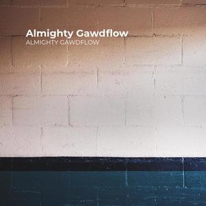 Almighty Gawdflow