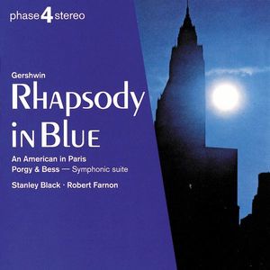 Gershwin: Rhapsody in Blue; An American in Paris; Porgy & Bess Symphonic Suite (feat. Aalborg Symphony Orchestra)