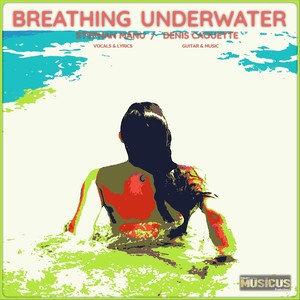 Breathing Underwater