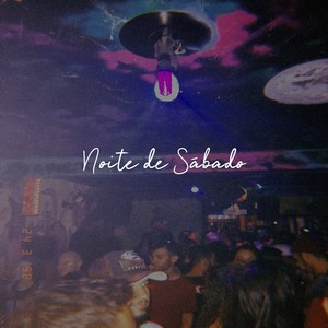 Noite de Sábado