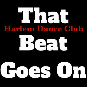 That Beat Goes On (Club Version)