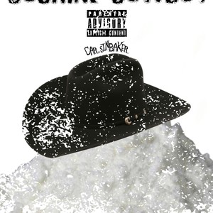 ******* Cowboyz(feat. Carson Baker) (Explicit)