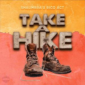 Take a Hike (Explicit)