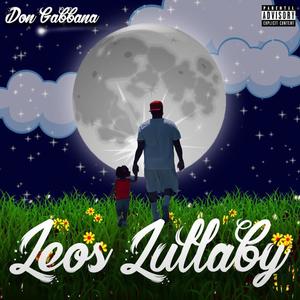 Leo's Lullaby (Explicit)