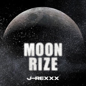MOON RIZE (Explicit)