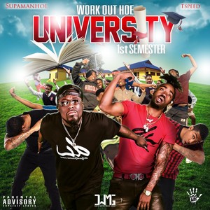 Work Out Hoe University - EP (Explicit)