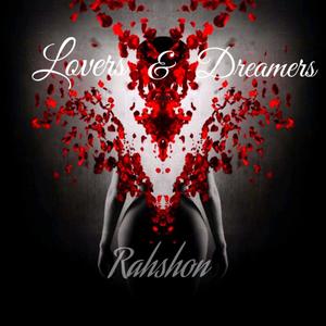 Lovers & Dreamers (Explicit)