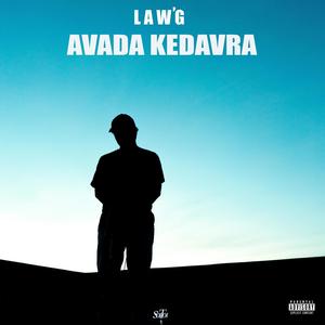 Avada Kedavra (Freestyle) (Explicit)
