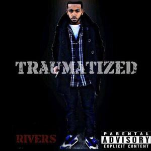 Traumatized (Explicit)