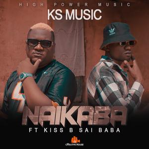 Naikaba (Year iyi) (feat. Kiss B Sai Baba) [Explicit]